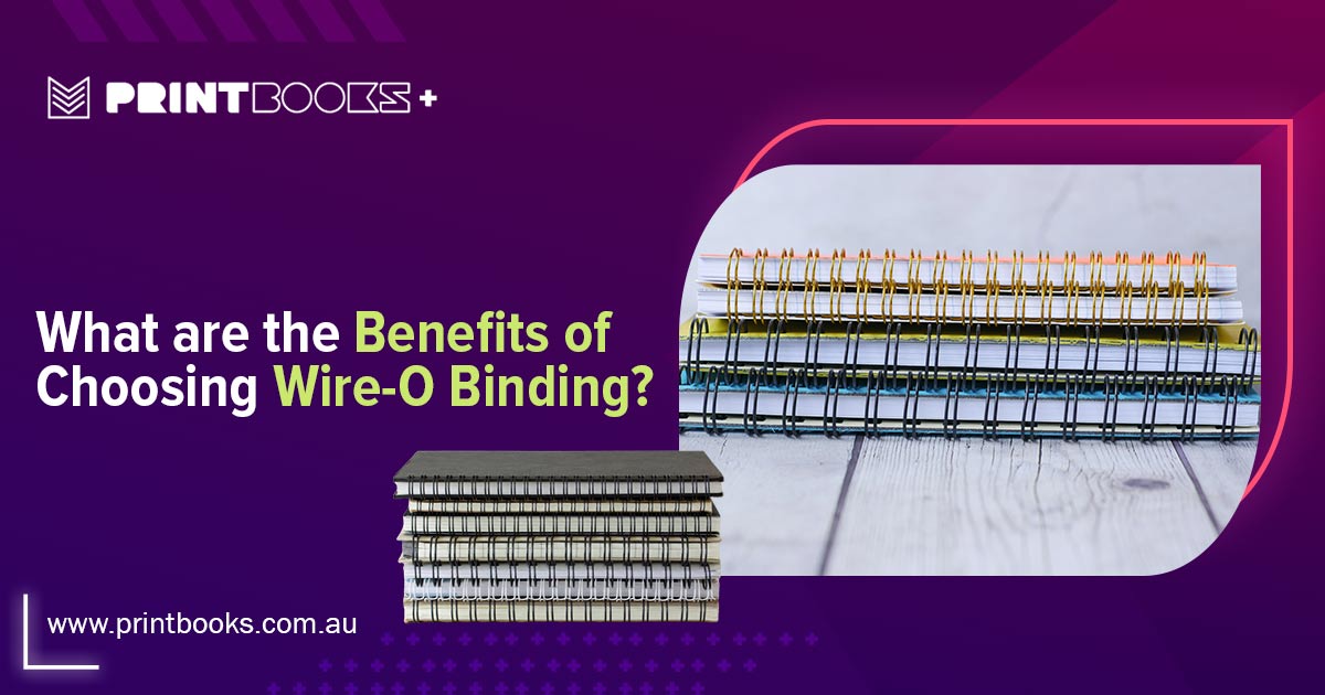 Benefits of Choosing Wire-O Binding