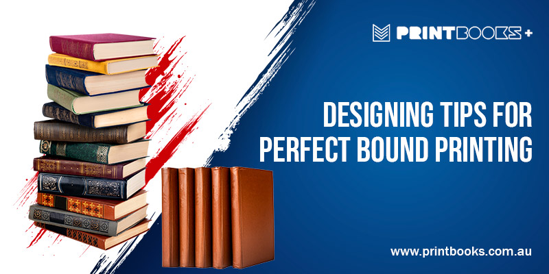 Designing Tips for Perfect-Bound-Printing