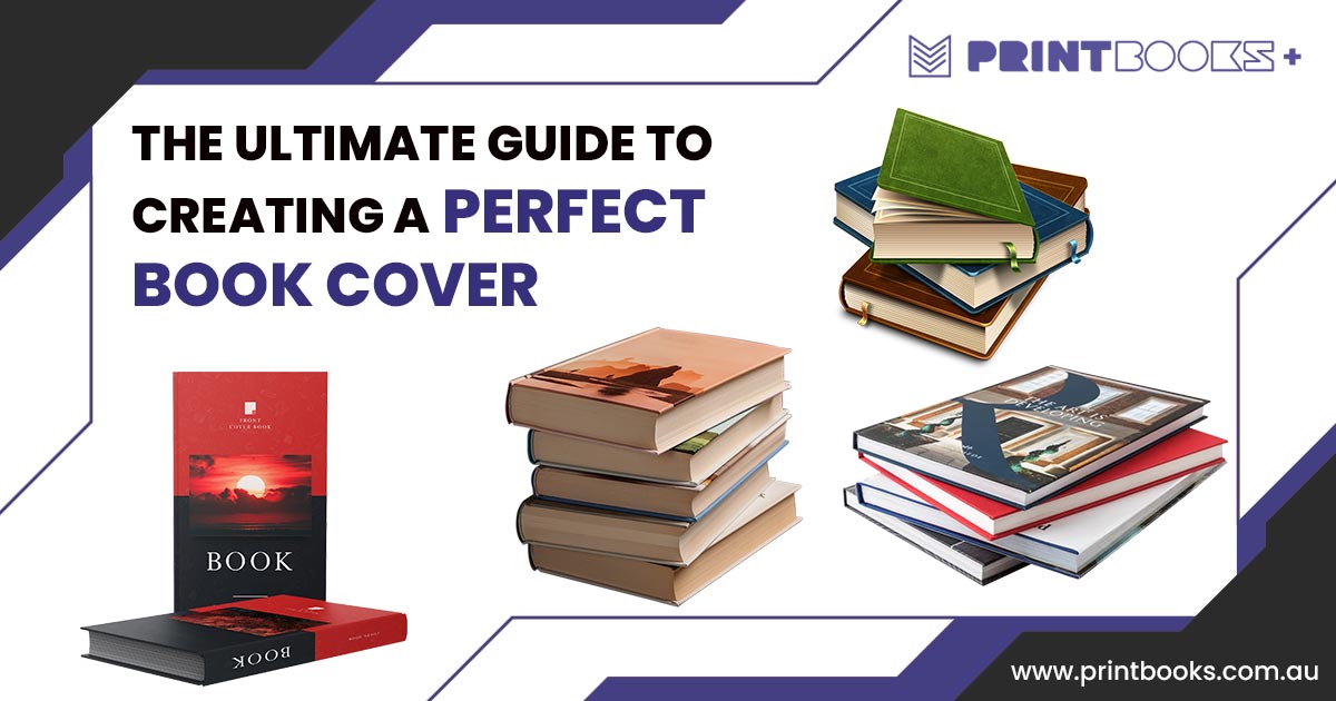 Guide to Creating a Perfect Book Cover