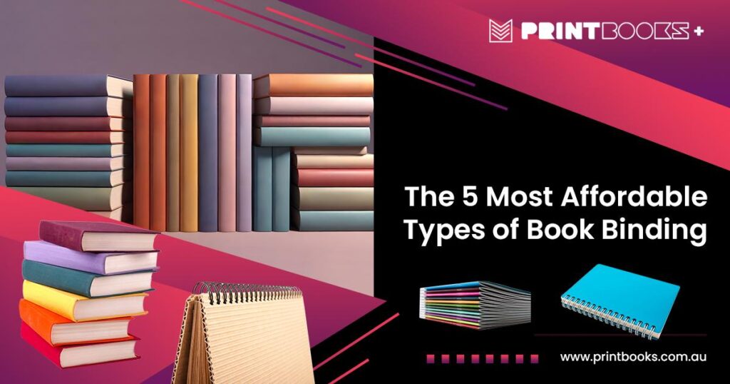 Affordable-Types-of-Book-Binding Affordable-Types-of-Book-Binding