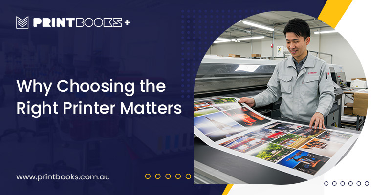 Choose the Right Printer Matters