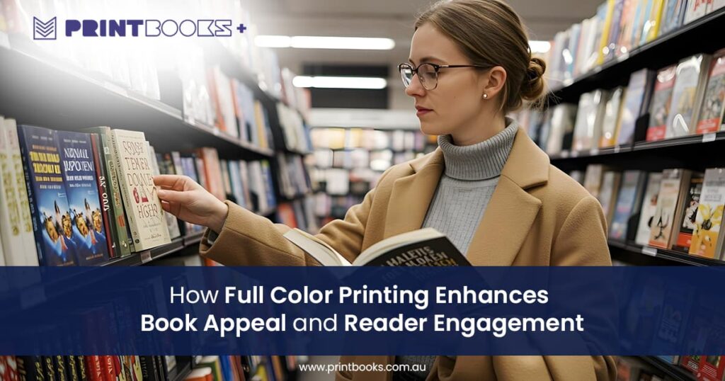 Full-Color-Printing-Enhances-Book-Appeal-and-Reader-Engagement Full-Color-Printing-Enhances-Book-Appeal-and-Reader-Engagement