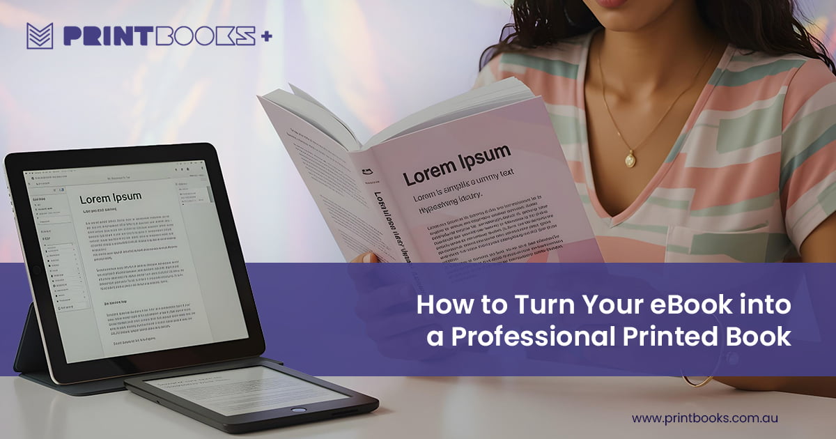 How to Turn an eBook into a Professional Printed Book