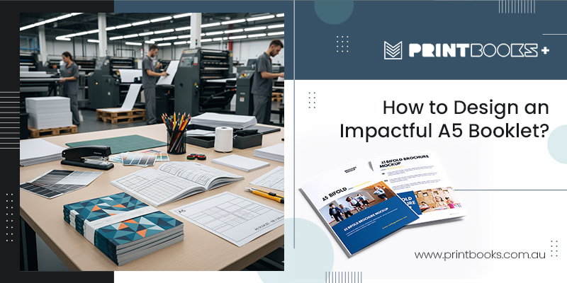 Design an Impactful A5 Booklet