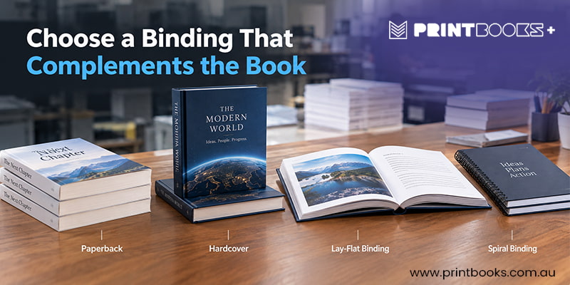 Choose a Binding That Complements the Book Choose a Binding That Complements the Book